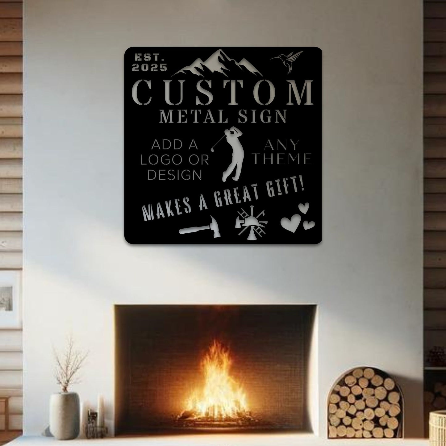 Personalized metal sign displayed on a home, garage, or business wall